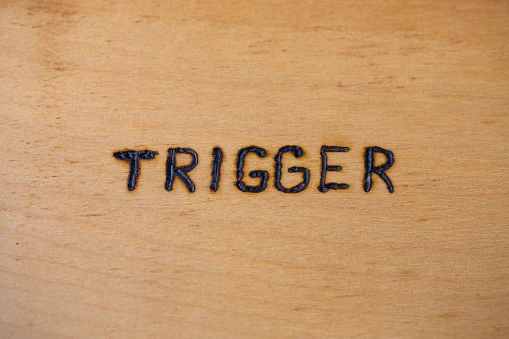 Triggers & Anger